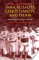 Křížové výpravy, křesťanství a islám - The Crusades, Christianity, and Islam