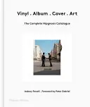 Vinyl . Album . Obal . Art : Kompletní katalog Hipgnosis - Vinyl . Album . Cover . Art: The Complete Hipgnosis Catalogue