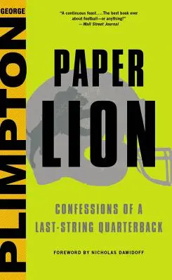 Papírový lev: Zpověď zadáka z poslední lajny - Paper Lion: Confessions of a Last-String Quarterback
