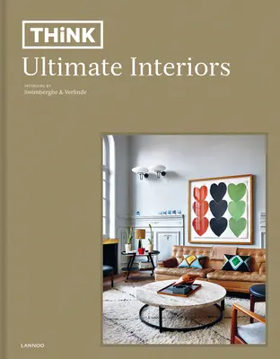 Přemýšlejte. Ultimátní interiéry - Think. Ultimate Interiors