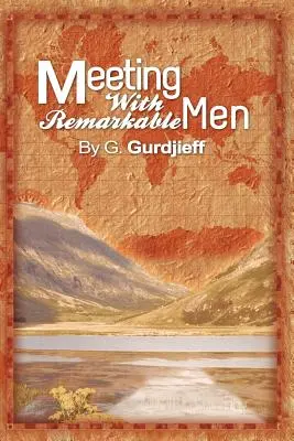 Setkání s pozoruhodnými muži - Meetings with Remarkable Men