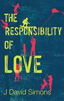 Zodpovědnost lásky - Responsibility of Love