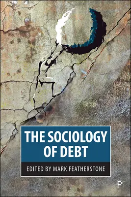 Sociologie dluhu - The Sociology of Debt