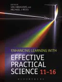 Zlepšení výuky pomocí efektivní praktické vědy 11-16 - Enhancing Learning with Effective Practical Science 11-16