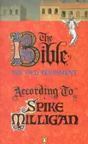Bible podle Spika Milligana - Bible According to Spike Milligan