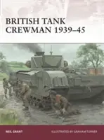 Posádka britského tanku 1939-45 - British Tank Crewman 1939-45