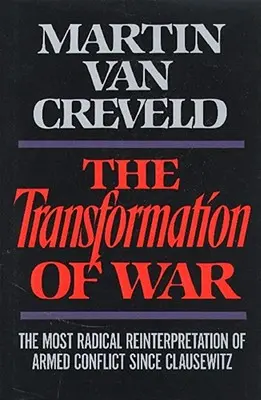 Transformace války - Transformation of War