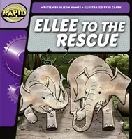 Rapid Phonics Step 2: Ellee to the Rescue (Beletrie) - Rapid Phonics Step 2: Ellee to the Rescue (Fiction)