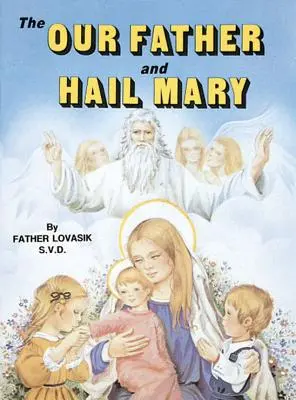 Otče náš a Zdrávas Maria - The Our Father and Hail Mary