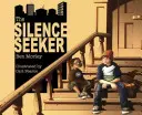 Hledač ticha - The Silence Seeker