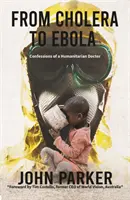 Od cholery k ebole - From Cholera to Ebola