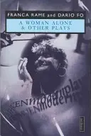 Sama žena a jiné hry - Woman Alone & Other Plays