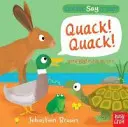 Umíš to říct taky? Quack! Kvákni! - Can You Say It Too? Quack! Quack!