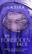 Moje zakázaná tvář - My Forbidden Face