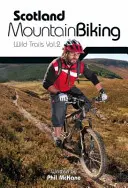Skotsko na horských kolech - Divoké stezky Vol.2 - Scotland Mountain Biking - Wild Trails Vol.2