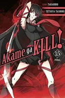 Akame Ga Kill!, svazek 15 - Akame Ga Kill!, Vol. 15