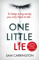 Jedna malá lež - One Little Lie