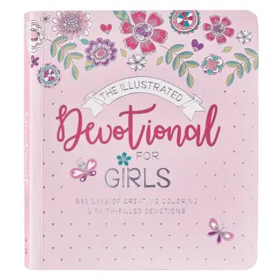 Ilustrovaná pobožnost pro dívky v měkké vazbě - Illustrated Devotional for Girls Softcover