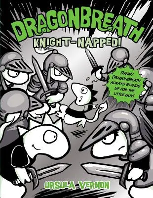 Dračí dech #10: Rytířská nána! - Dragonbreath #10: Knight-Napped!