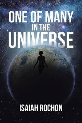 Jeden z mnoha ve vesmíru - One of Many in the Universe