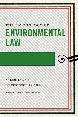 Psychologie práva životního prostředí - The Psychology of Environmental Law