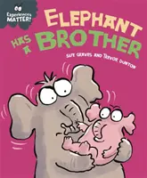 Na zkušenostech záleží: Slon má bratra - Experiences Matter: Elephant Has a Brother