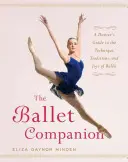 Baletní společník: Baletní společník - The Ballet Companion: Ballet Companion