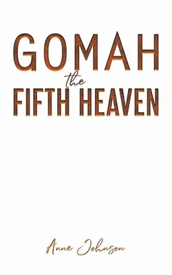 Goma páté nebe - Gomah the Fifth Heaven