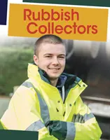 Sběrači odpadků - Rubbish Collectors
