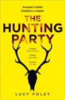 Lovecký večírek - Hunting Party