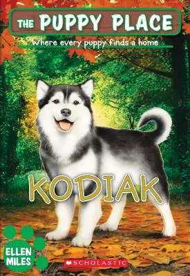 Kodiak (The Puppy Place #56), 56 - Kodiak (the Puppy Place #56), 56