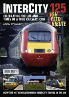 Intercity 125 - Pocta vysoké rychlosti - Intercity 125 - High Speed Tribute