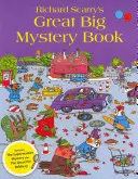 Velká kniha záhad Richarda Scarryho - Richard Scarry's Great Big Mystery Book