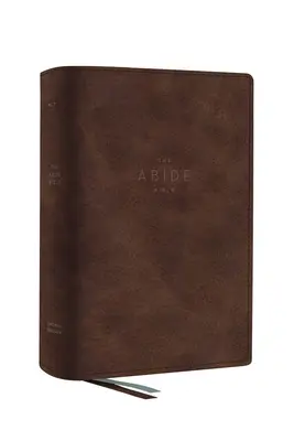 Net, Abide Bible, Leathersoft, Brown, Comfort Print: Bible svatá, brožovaný výtisk. - The Net, Abide Bible, Leathersoft, Brown, Comfort Print: Holy Bible