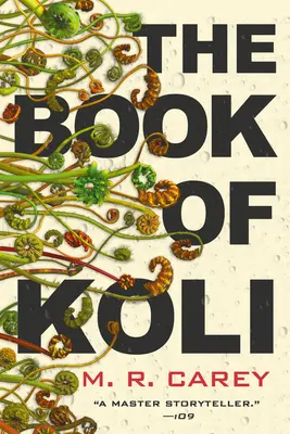 Kniha Koli - The Book of Koli