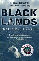 Blacklands - strhující debutový román od autora bestselleru Sunday Times - Blacklands - The addictive debut novel from the Sunday Times bestselling author