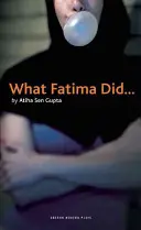 Co udělala Fatima - What Fatima Did
