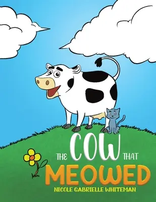 Kráva, která mňoukala - The Cow That Meowed