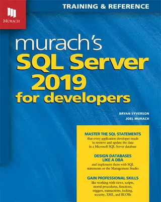 Murach's SQL Server 2019 pro vývojáře - Murach's SQL Server 2019 for Developers