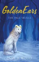 GoldenEars: Bledé lebky - GoldenEars: The Pale Skulls