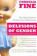 Bludy o pohlaví - Skutečná věda o rozdílech mezi pohlavími - Delusions of Gender - The Real Science Behind Sex Differences