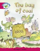 Literární edice Příběhy 5. etapy, Svět fantazie, Pytel uhlí - Literacy Edition Storyworlds Stage 5, Fantasy World, The Bag of Coal