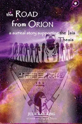 Cesta z Orionu - The Road from Orion