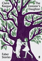Lesníkova dcera - Faber Stories - Forester's Daughter - Faber Stories