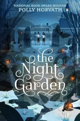 Noční zahrada - Night Garden
