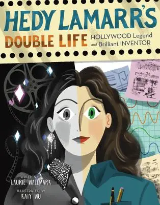 Dvojí život Hedy Lamarr, 4: Hollywoodská legenda a geniální vynálezkyně - Hedy Lamarr's Double Life, 4: Hollywood Legend and Brilliant Inventor