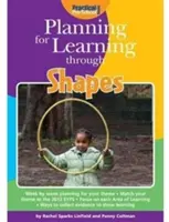 Plánování výuky prostřednictvím tvarů - Planning for Learning Through Shapes