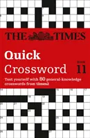 Times Quick Crossword Book 11 - 80 světoznámých křížovek z Times2 - Times Quick Crossword Book 11 - 80 World-Famous Crossword Puzzles from the Times2