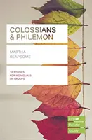 Koloským a Filemonovi (Lifebuilder Study Guides) (Reapsome Martha (Author)) - Colossians & Philemon (Lifebuilder Study Guides) (Reapsome Martha (Author))