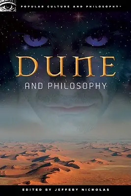Duna a filozofie: Podivná cesta mentáta - Dune and Philosophy: Weirding Way of the Mentat